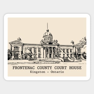 Frontenac County Court House - Kingston ON Magnet